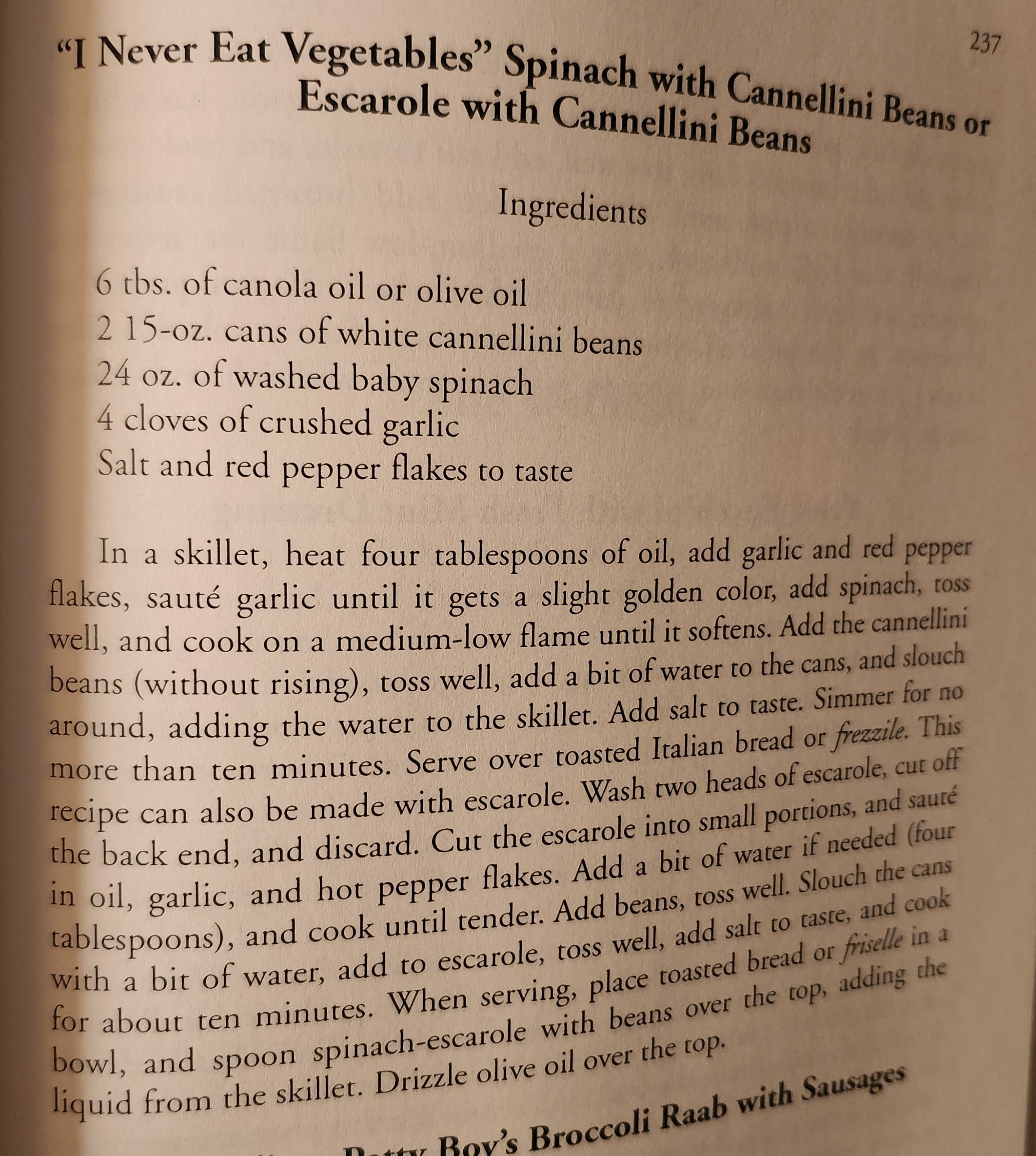"I Never Eat Vegetables" Spinach with Cannellini Beans or Escarole with Cannellini Beans